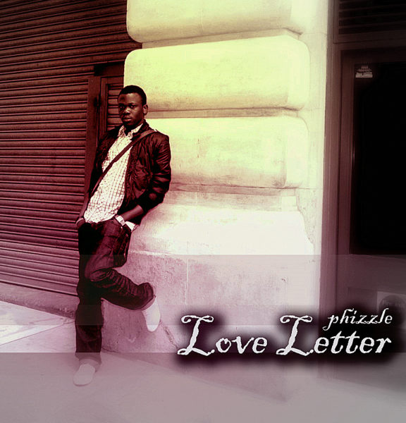 Phizzle - Love Letter