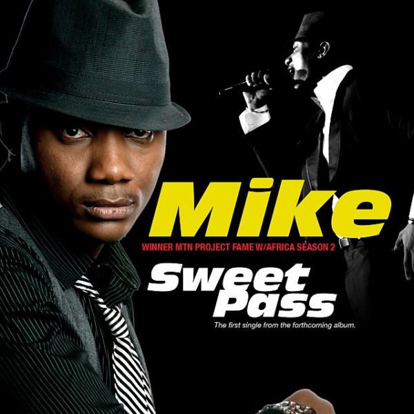 Project Fame Mike Sweet Pass