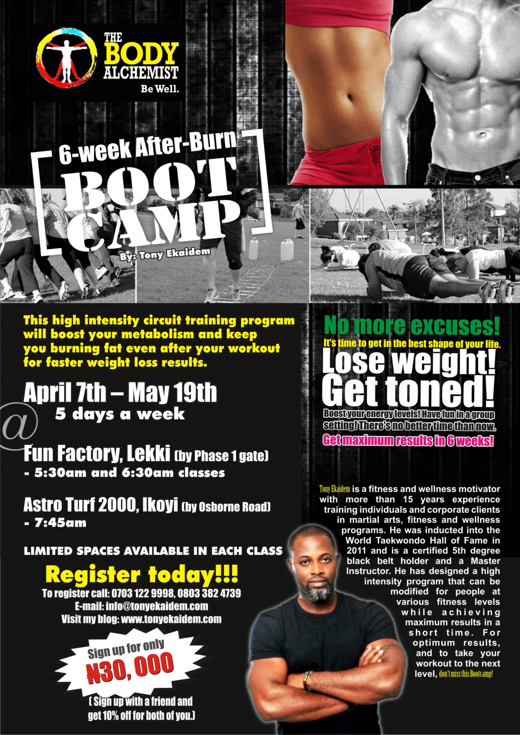 Stay In Shape & Get a Toned Body in 2012 with Tony Ekaidem at the Body  Alchemist 6 Week “After Burn” Boot Camp