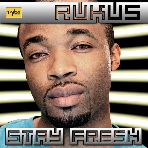 rukus stay Fresh cover