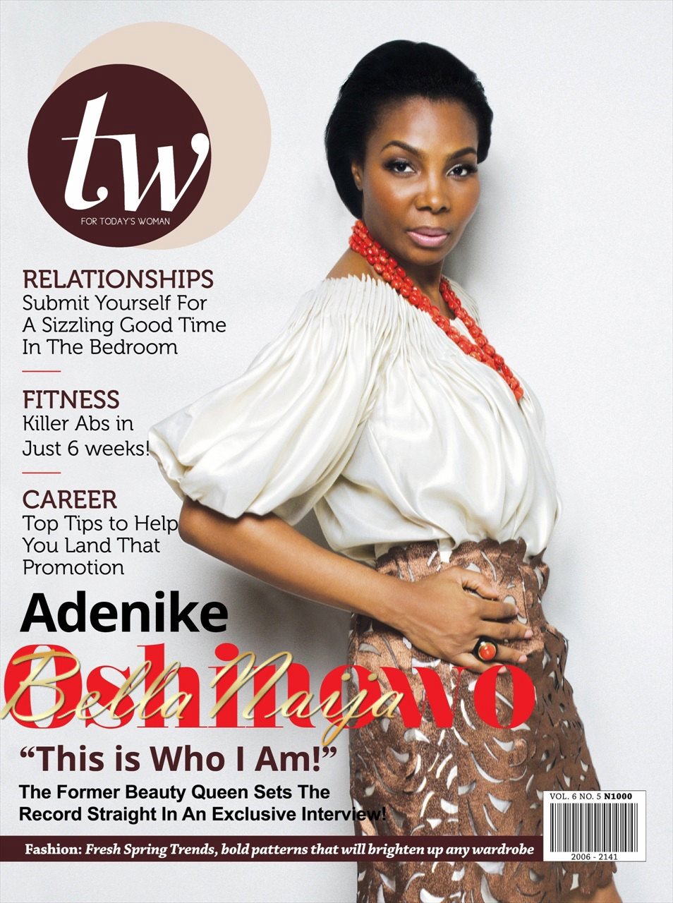 This is Who I Am!" Queen Nike Oshinowo covers Magazine's April 2013 | BellaNaija