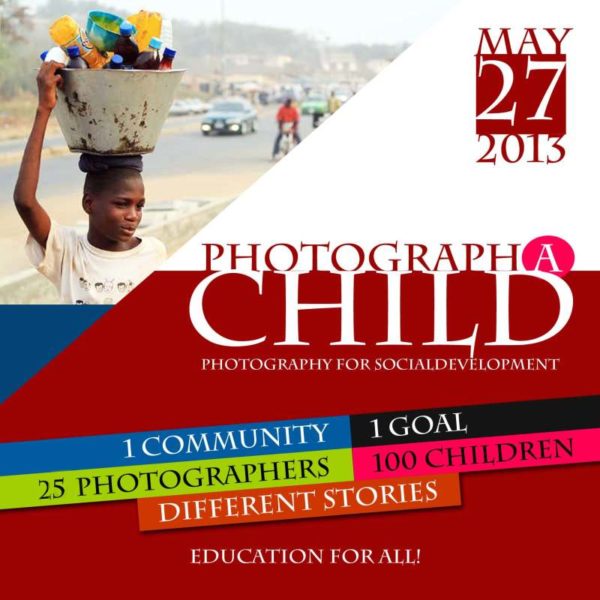 Photograph A Child - BellaNaija - May2013