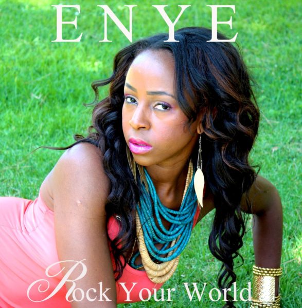 Enye Rock Your World