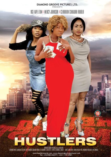 Hustlers Movie Poster - August 2013 - BellaNaija