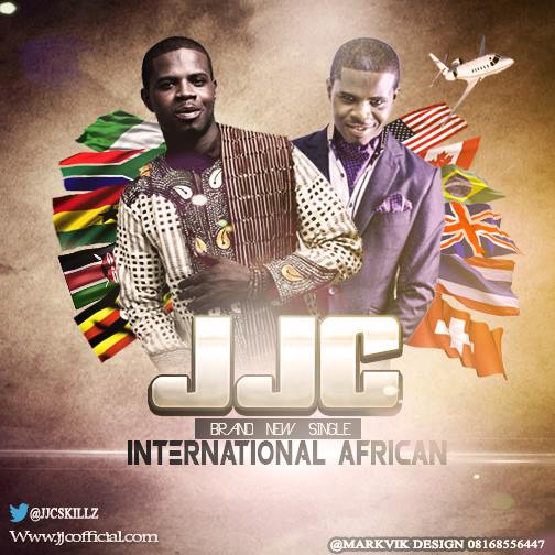 JJC Skillz - International African