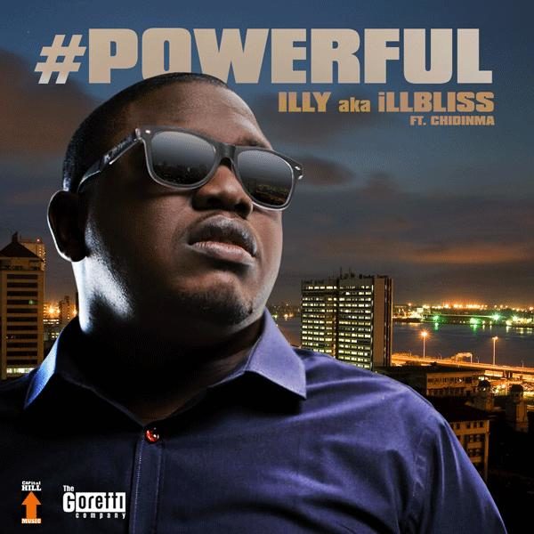 IllBliss - Powerful - September 2013 - BellaNaija