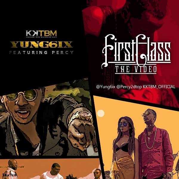 Yung6ix - First Class [Video Artwork] - BellaNaija