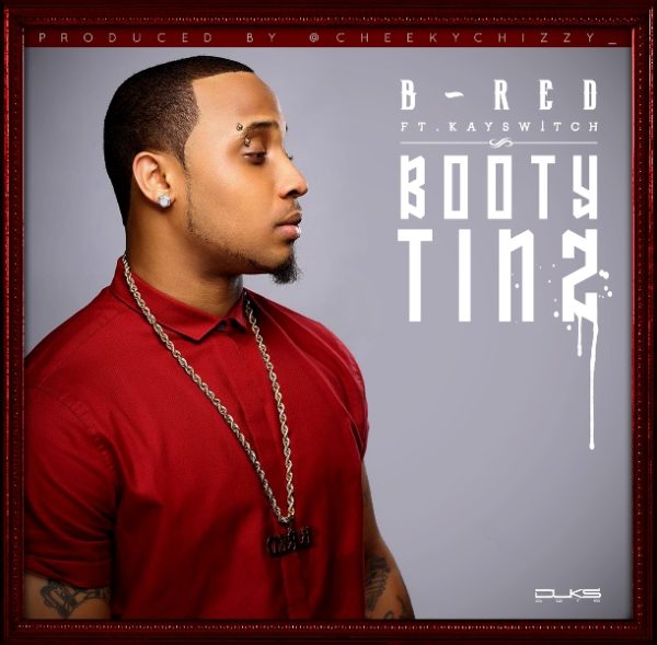 B-Red - Booty Tinz [Artwork]