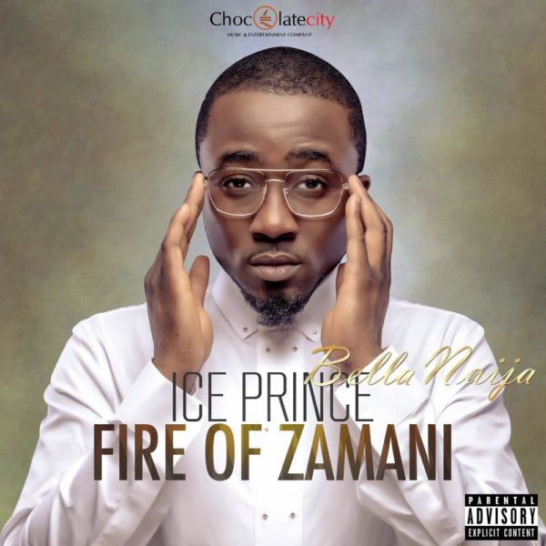 Ice Prince Zamani - Fire Of Zamani - October 2013