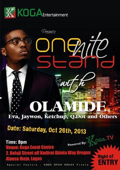 Koga Entertainment On Nite Stand with Olamide - BellaNaija - October 2013