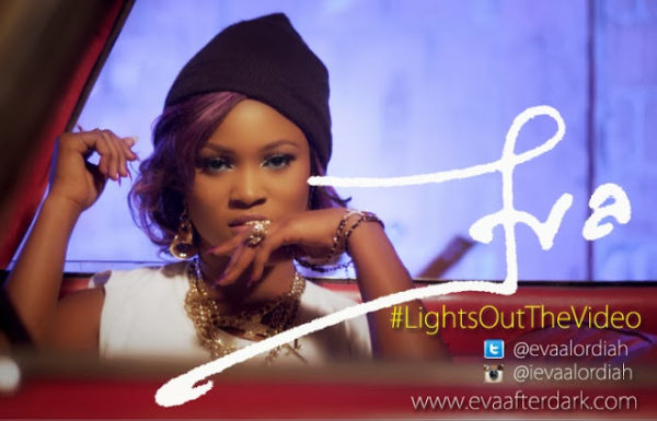 New Video - Eva - Lights Out - October 2013 - BellaNaija