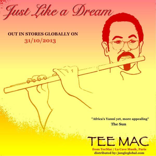 TEE MAC - Just Like A Dream - October 2013 - BellaNaija