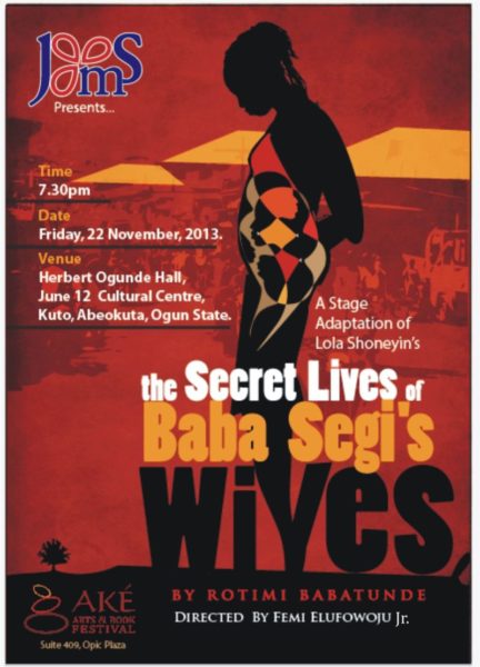 The Secret Lives of Baba Segi Stage Production - Bellanaija - November 2013