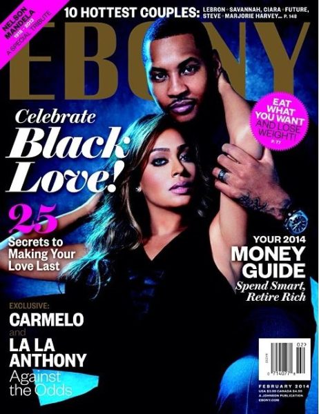 Lala & Carmelo Anthony - January 2014 - Ebony Magazine - BellaNaija