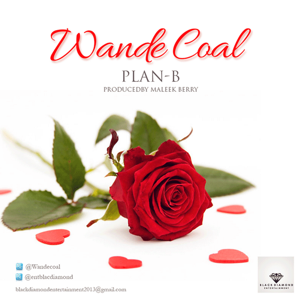 Wande Coal - Plan B - February 2014 - BellaNaija