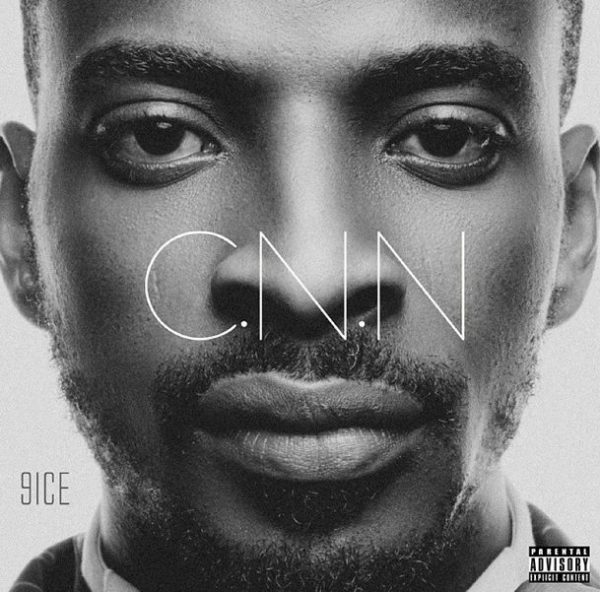 9ice - CNN Album - April 2014 - BN Music - BellaNaija.com