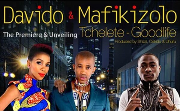 Davido & Mafikizolo - Tchelete - BellaNaija - April - 2014