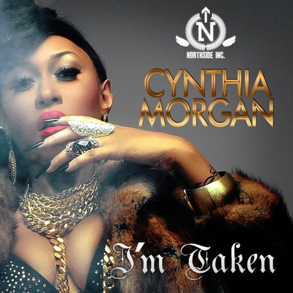 Cynthia Morgan - I Am Taken - June 2014 - BN Music - BellaNaija.com