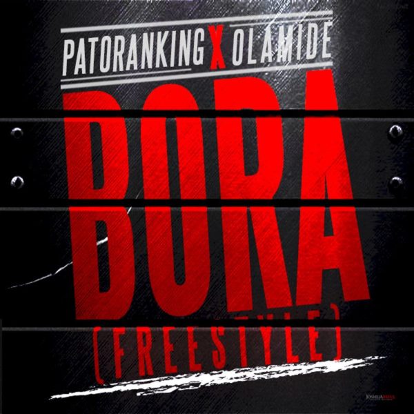 Patoranking Feat. Olamide - Bora - July 2014 - BellaNaija.com 01