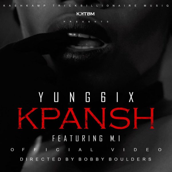 Yung6ix - Kpansh - BN Music - BellaNaija.com 01