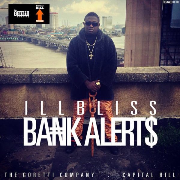 Illbliss - Bank Alerts