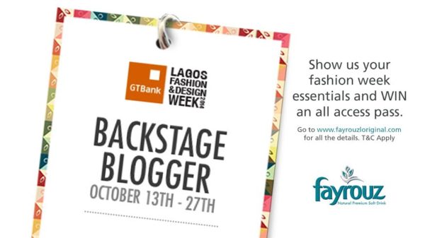 Fayrouz Back Stage Blogger LFDW 2014 Competition - Bellanaija - October 2014