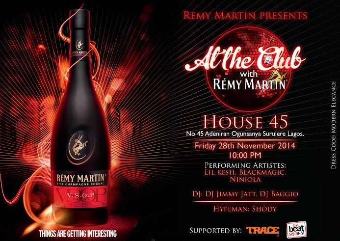 At the Club with Remy Martin - BellaNaija - November 2014