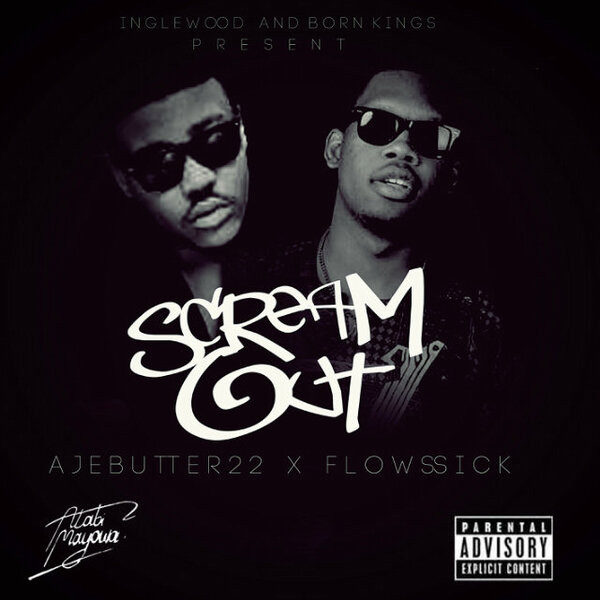 Flowsick & Ajebutter22 Just Want to Make You 