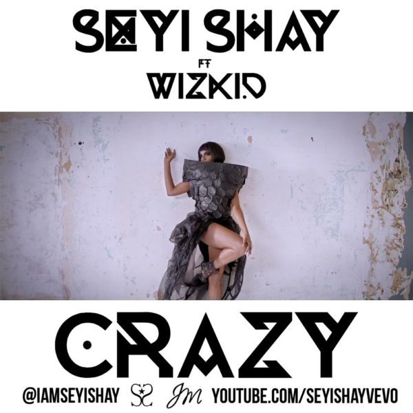 Seyi Shay_CRAZY ft Wizkid_Video Artwork