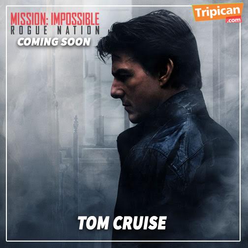 Tripican Mission Impossible Rogue Nation - BellaNaija - August 2015