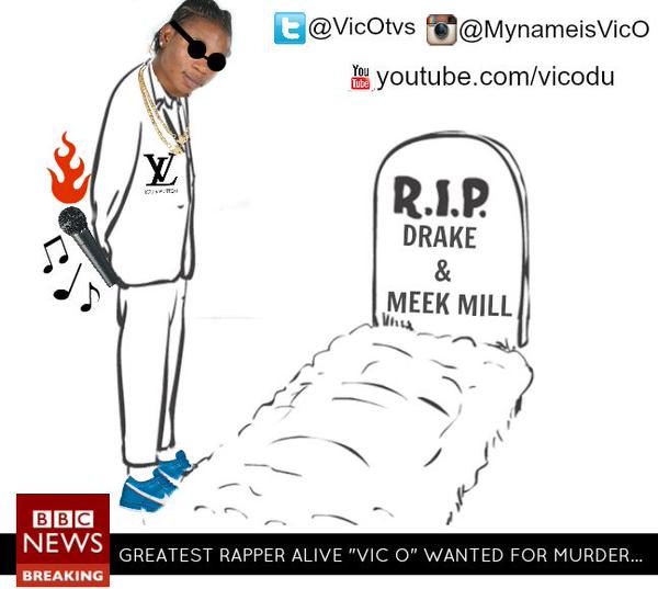 VIC. O - Drake & Meek (diss song) - BellaNaija - August - 2015