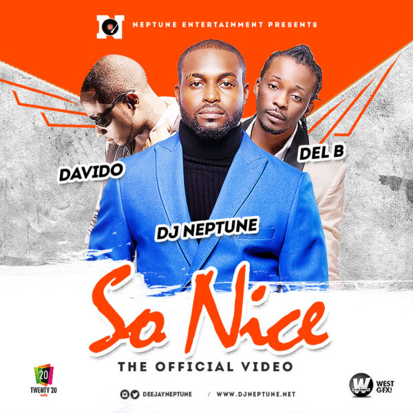 DJ Neptune So Nice Video BellaNaija