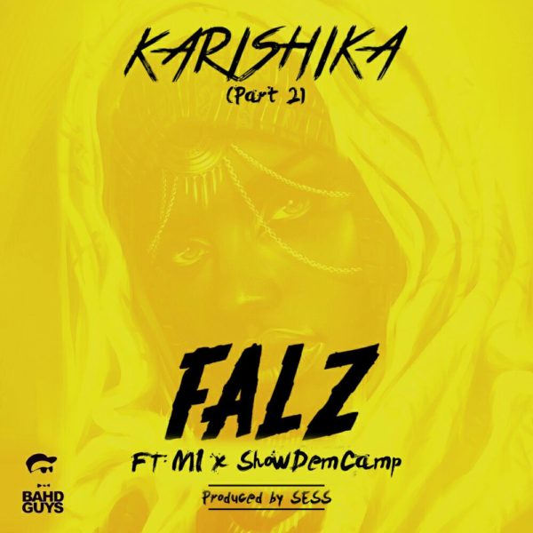 Falz feat. M.I Abaga & Show Dem Cap - Karashika (Part 2)