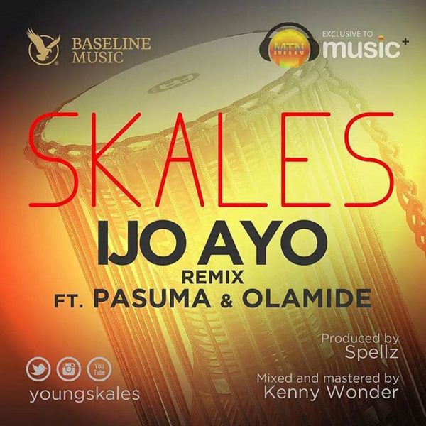 Skales-Ijo-Ayo-Remix-Ft-Olamide-Pasuma
