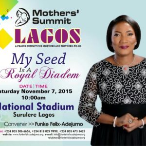 Funke Felix-Adejumo to Convene this year's Mothers' Summit ...