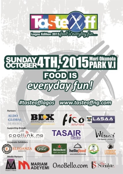 The 3rd Edition of Nigeria's Premier Food Festival, 'Taste Off' Lagos