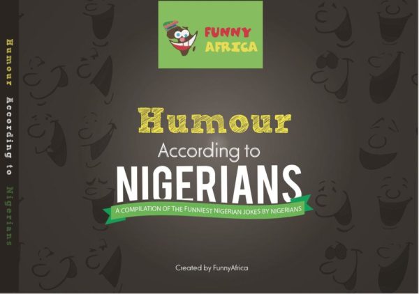 Humour According To Nigerians