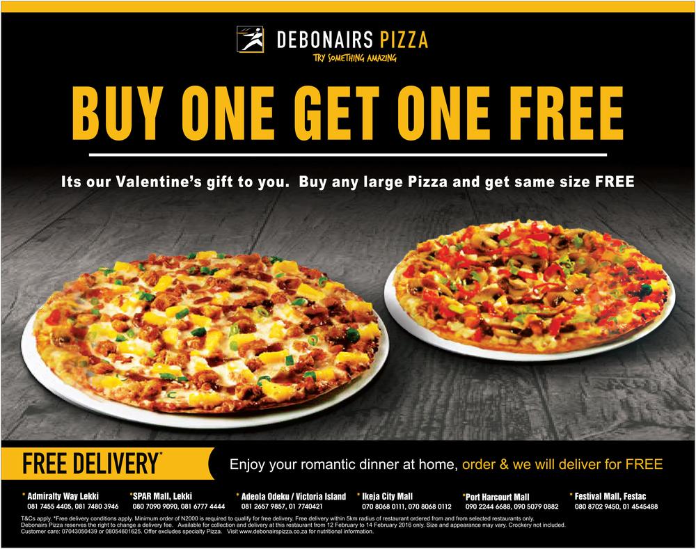 Grab Your Valentine S Gift Now Buy One Large Pizza Get The Same Free At Debonairs Pizza Bellanaija