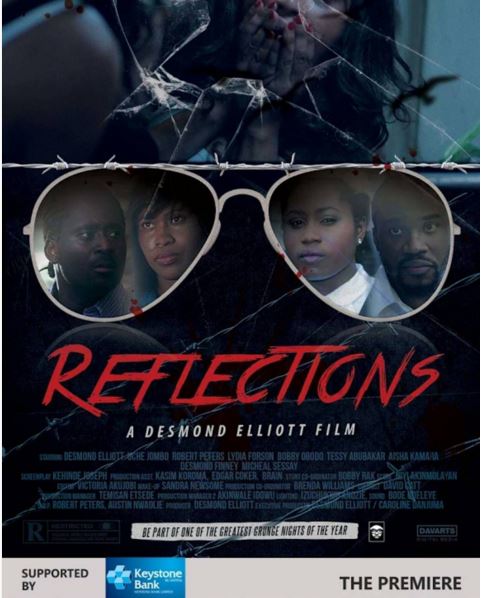 Desmond Elliot, Uche Jombo, Lydia Forson & More star in “Reflections ...