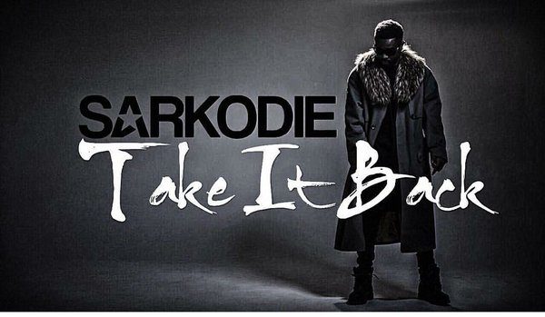 Sarkodie Take it Back