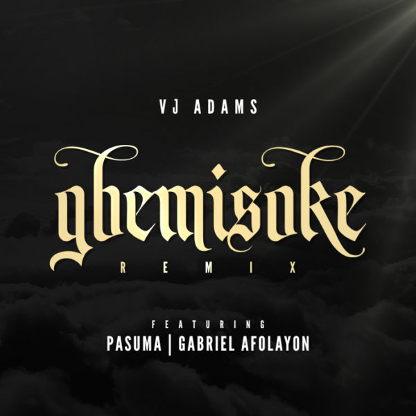 Vj adams gbemisoke