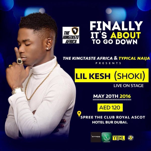 Lil Kesh Dubai Flyer #TypicalNaija