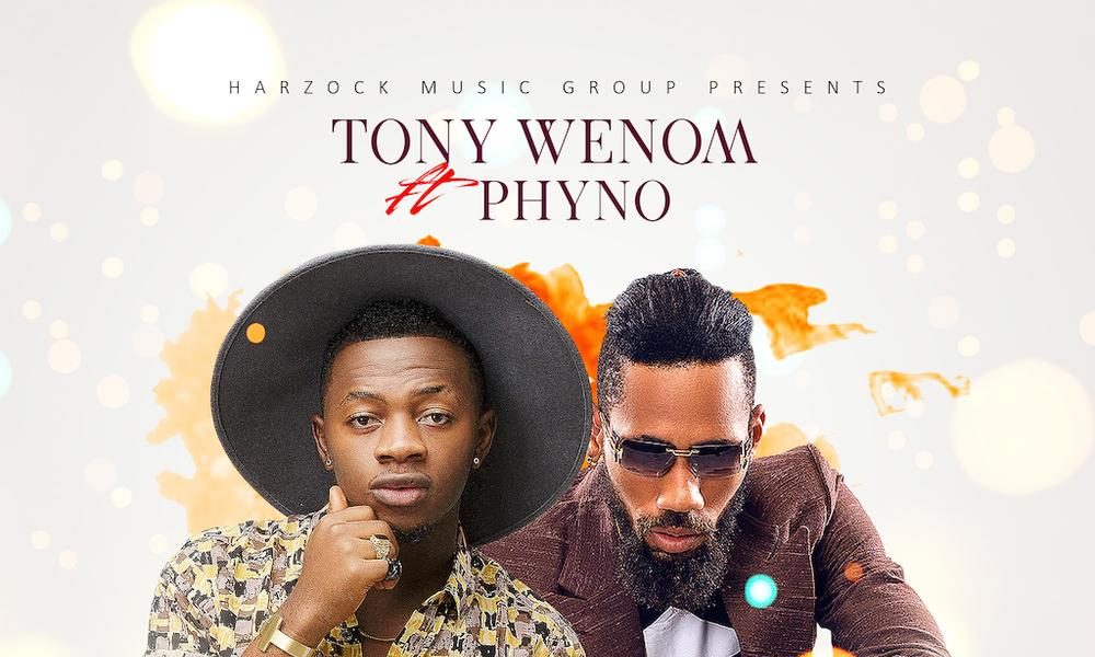New Music Tony Wenom feat. Phyno Show Love BellaNaija