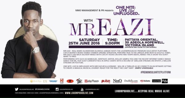 ONE NITE LIVE & UNPLUGGED WITH MR EAZI SATURDAY 25 JUNE 2016