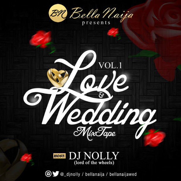DJ-NOLLY-BellaNaija-Love-Wedding-Mixtape