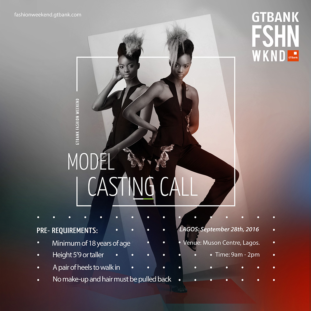 Model Casting Call for the Selection of Runway Models for GTBank