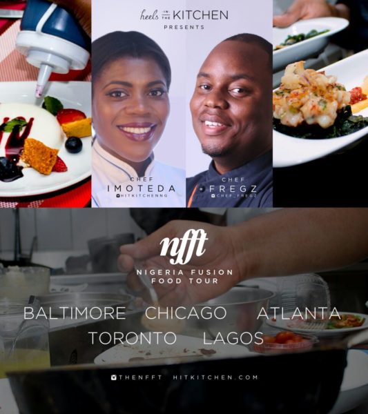 Hitkitchen Presents Nigerian Fusion Food Tour with Chef Imoteda & Chef