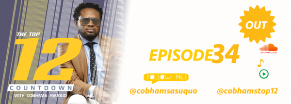 top-12-countdown-with-cobhams-asuquo-episode-34