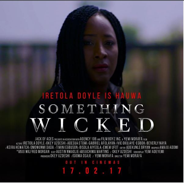 Ireti Doyle, Adesua Etomi, Beverly Naya, Ivie Okujaye Egboh & more in  Thrilling Drama Something Wicked, Watch Trailer