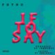 BellaNaija - New Music: Phyno - If To Say